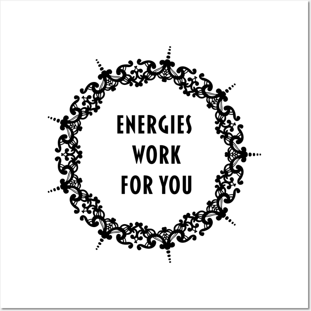 "Energies Work For You"; Mandala Print Design GC-092-05 Wall Art by GraphicCharms